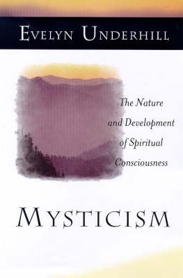 Mysticism by Evelyn Underhill