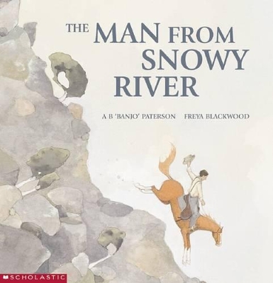 The Man From Snowy River PB by A B Paterson