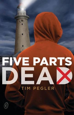 Five Parts Dead by Tim Pegler