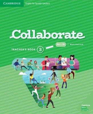 Collaborate Level 3 Teacher's Book English for Spanish Speakers book