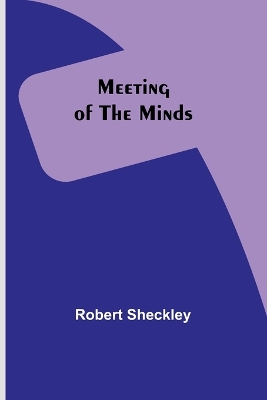 Meeting of the Minds book