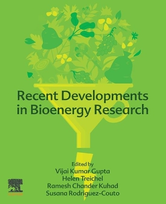 Recent Developments in Bioenergy Research book