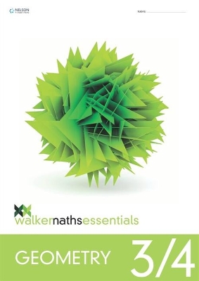Walker Maths Essentials Geometry 3/4 WorkBook book