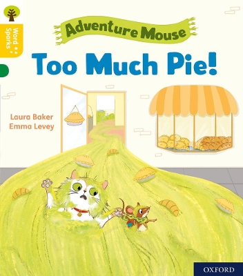 Oxford Reading Tree Word Sparks: Level 5: Too Much Pie! book