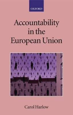 Accountability in the European Union by Carol Harlow