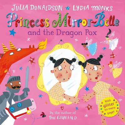 Princess Mirror-Belle and the Dragon Pox book