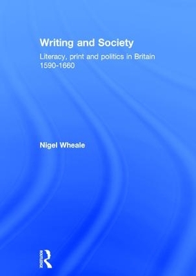 Writing and Society by Nigel Wheale