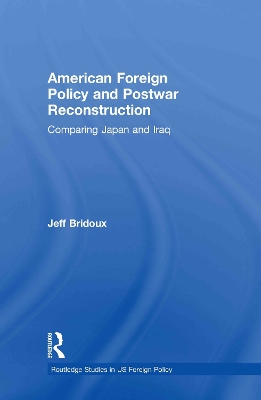 American Foreign Policy and Postwar Reconstruction book