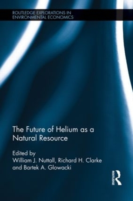 Future of Helium as a Natural Resource book