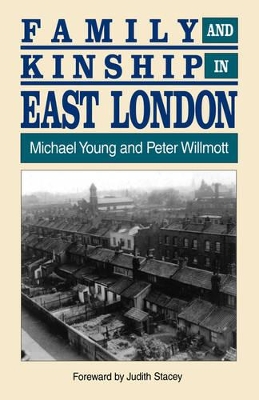 Family and Kinship in East London book