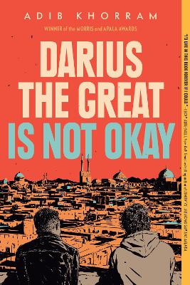 Darius the Great Is Not Okay book