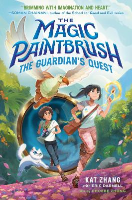 The Magic Paintbrush: The Guardian's Quest by Kat Zhang