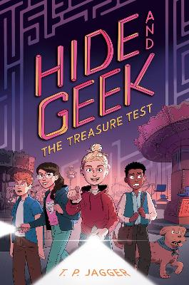 The Treasure Test (Hide and Geek #2) by T. P. Jagger