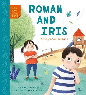 Roman and Iris: A Story about Bullying book