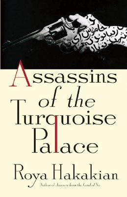 Assassins of the Turquoise Palace book