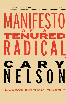 Manifesto of a Tenured Radical book