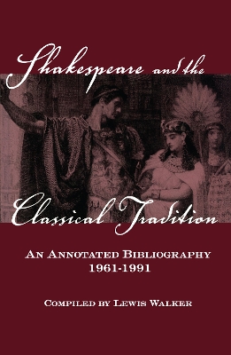 Shakespeare and the Classical Tradition book