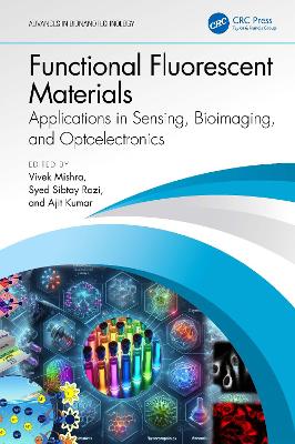 Functional Fluorescent Materials: Applications in Sensing, Bioimaging, and Optoelectronics book