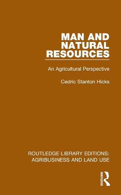 Man and Natural Resources: An Agricultural Perspective book