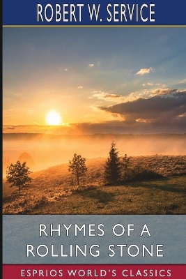 Rhymes of a Rolling Stone (Esprios Classics) book