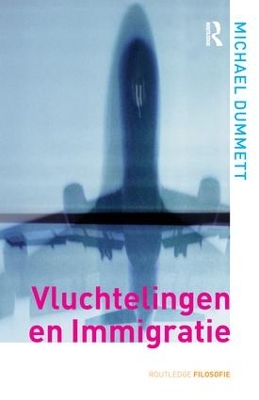 Vluchtelingen en immigratie by Sir Michael Dummett