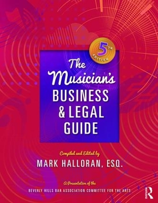 Musician's Business and Legal Guide, Fifth Edition book