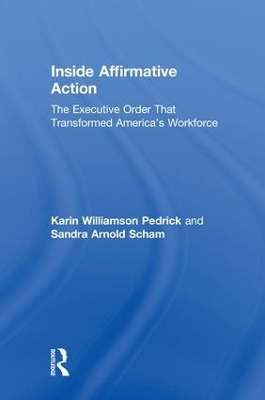 Inside Affirmative Action by Karin Williamson Pedrick