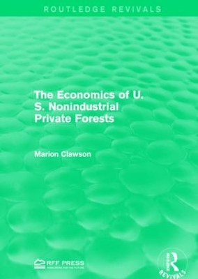 Economics of U.S. Nonindustrial Private Forests book