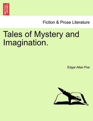 Tales of Mystery and Imagination. by Edgar Allan Poe