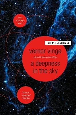 A A Deepness in the Sky by Vernor Vinge