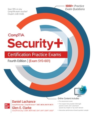 CompTIA Security+ Certification Practice Exams, Fourth Edition (Exam SY0-601) book