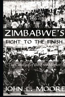 Zimbabwe's Fight To The Finish book