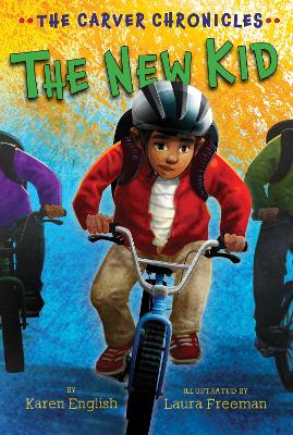Carver Chronicles, Book 5: New Kid book