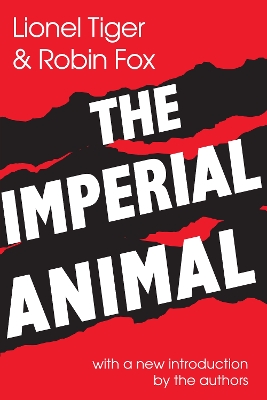 The The Imperial Animal by R. Robin Miller