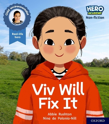 Hero Academy Non-fiction: Oxford Level 2, Red Book Band: Viv Will Fix It book