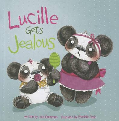 Lucille Gets Jealous book