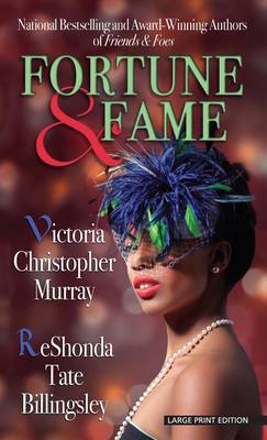 Fortune & Fame by Victoria Christopher Murray