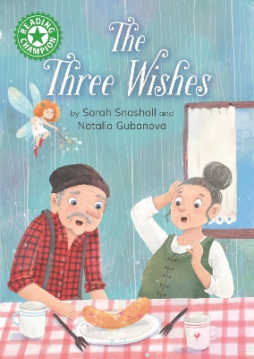 Reading Champion: The Three Wishes: Independent Reading Green 5 book