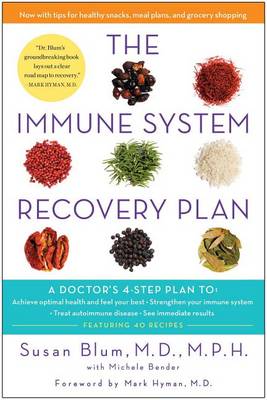 Immune System Recovery Plan by Susan Blum