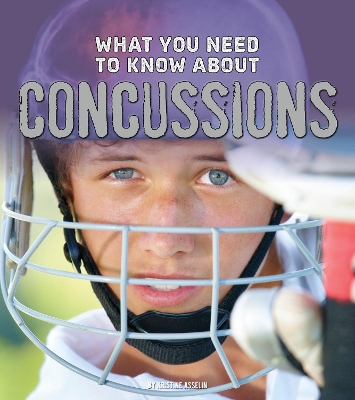 What You Need to Know about Concussions book