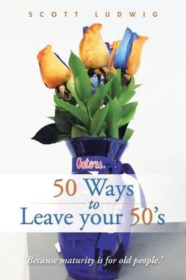 50 Ways to Leave your 50's book