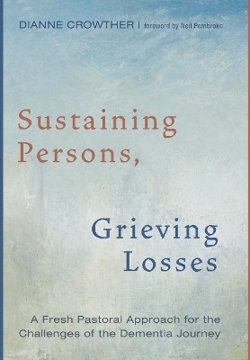 Sustaining Persons, Grieving Losses book