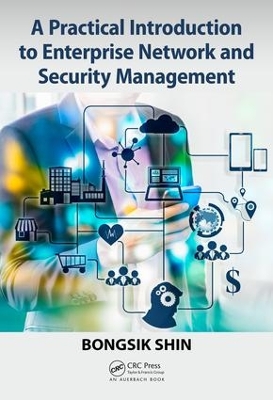 Practical Introduction to Enterprise Network and Security Management book