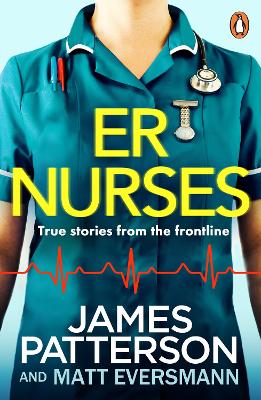 ER Nurses: True stories from the frontline book
