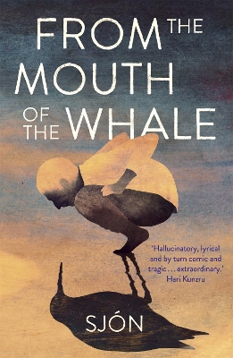 From the Mouth of the Whale: Winner of the Swedish Academy's Nordic Prize 2023 book