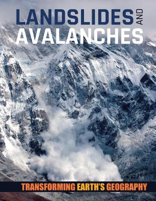 Landslides and Avalanches by Joanna Brundle