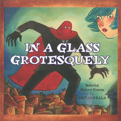 In A Glass Grotesquely book