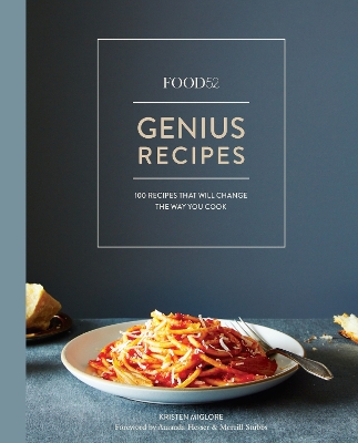 Food52 Genius Recipes book