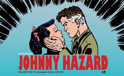 Johnny Hazard The Newspaper Dailies Volume 4 (1949-1951) book