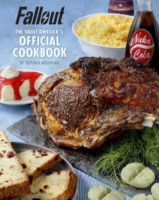 Fallout: The Vault Dweller's Official Cookbook book